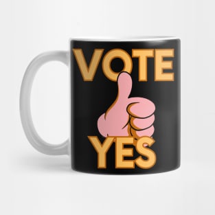 vote yes Mug